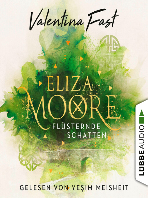 Title details for Flüsternde Schatten--Eliza Moore, Teil 1 by Valentina Fast - Available